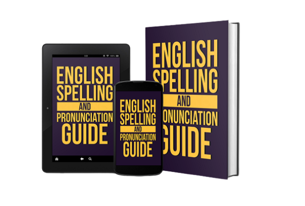 English Spelling and Pronunciation